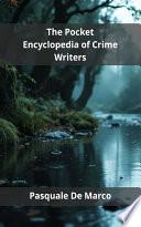 The Pocket Encyclopedia of Crime Writers