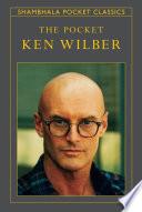 The Pocket Ken Wilber