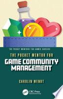 The Pocket Mentor for Game Community Management