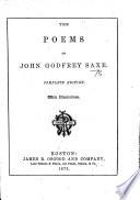The Poems of J. G. Saxe. Complete Edition. With Illustrations