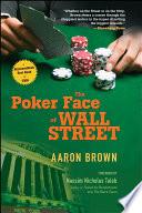 The Poker Face of Wall Street