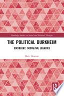 The Political Durkheim
