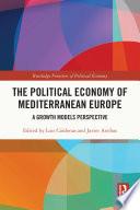 The Political Economy of Mediterranean Europe