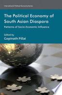 The Political Economy of South Asian Diaspora
