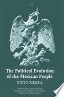 The Political Evolution of the Mexican People