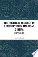The Political Thriller in Contemporary American Cinema