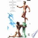 The Politics and Poetics of Camp