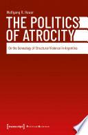 The Politics of Atrocity