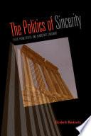 The Politics of Sincerity