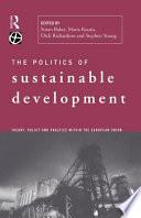 The Politics of Sustainable Development