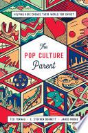 The Pop Culture Parent