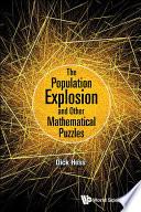 The Population Explosion And Other Mathematical Puzzles