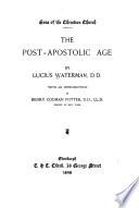 The Post-apostolic Age
