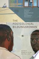 The Postcolonial Bildungsroman