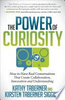 The Power of Curiosity