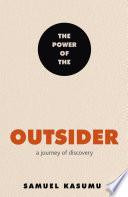 The Power of the Outsider