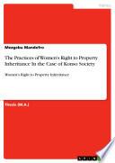The Practices of Women's Right to Property Inheritance In the Case of Konso Society