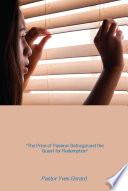 The Price of Passion: Betrayal and the Quest for Redemption