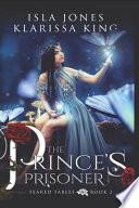 The Prince's Prisoner