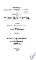 The Principal Navigations, Voyages, Traffiques, and Discoveries of the English Nation