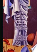 The Problem of Modern Greek Identity