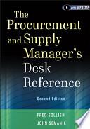 The Procurement and Supply Manager's Desk Reference