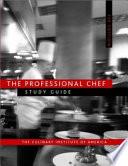 The Professional Chef, 7e Study Guide