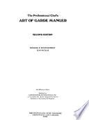 The Professional Chef's Art of Garde Manger