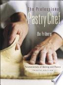 The Professional Pastry Chef