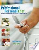 The Professional Personal Chef