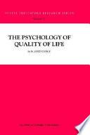 The Psychology of Quality of Life