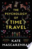 The Psychology of Time Travel