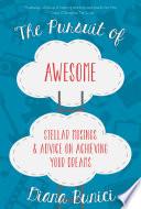 The Pursuit of Awesome