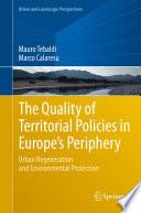The Quality of Territorial Policies in Europe’s Periphery
