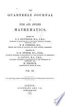 The Quarterly Journal of Pure and Applied Mathematics