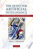 The Quest for Artificial Intelligence