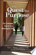 The Quest for Purpose
