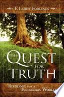 The Quest for Truth