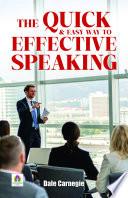 The Quick & Easy Way to Effective Speaking