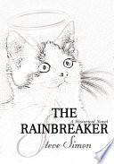 The Rainbreaker