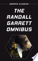 The Randall Garrett Omnibus