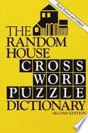 The Random House Crossword Puzzle Dictionary