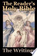 The Reader's Holy Bible Volume 3: The Writings