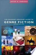 The Readers' Advisory Guide to Genre Fiction