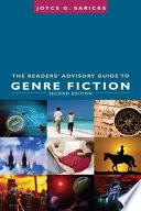 The Readers' Advisory Guide to Genre Fiction