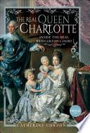 The Real Queen Charlotte