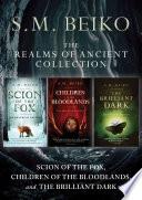 The Realms of Ancient Collection