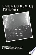 The Red Devils Trilogy