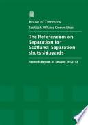 The Referendum on Separation for Scotland