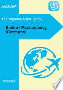 The Regional Travel Guide for Baden-Württemberg (Germany)